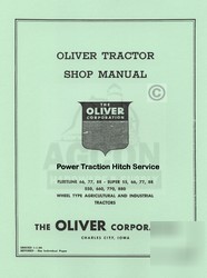 Oliver 66 77 88 power traction hitch service manual