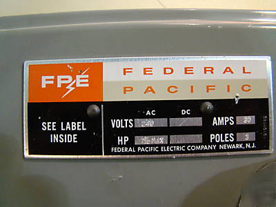 Fpe fedpacific 30 a 240 v 3P safety switch fuse disconn